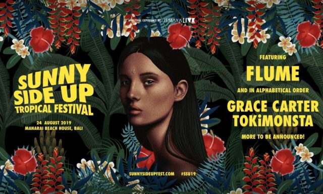 Sunny Side Up Tropical Festival: Daftar Lineup, Tanggal, Lokasi, dan Informasi Lengkap 2025